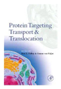 Protein Targeting, Transport, and Translocation