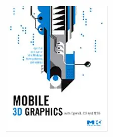 Mobile 3D Graphics