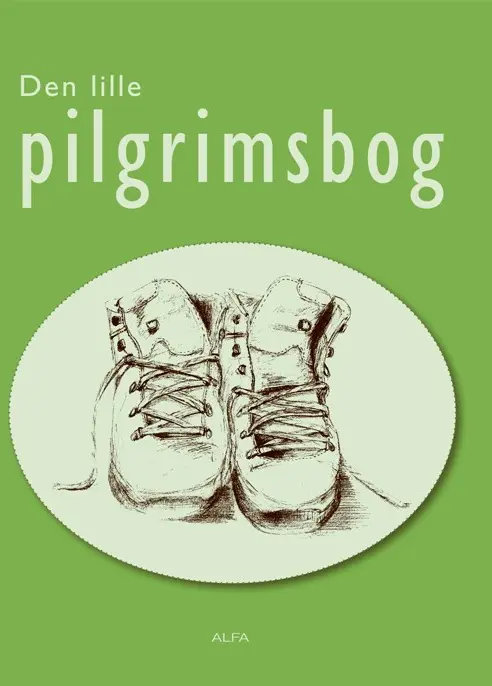 Den lille pilgrimsbog | Hans-Erik Lindström | Språk: Danska