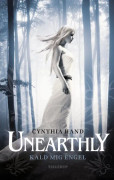 Unearthly #1: Kald mig engel | Cynthia Hand | Språk: Danska