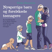 Nyfikna barn och förälskade tonåringar | Rikke Bennekou | Språk: Danska