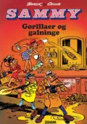 Sammy: Gorillaer og galninge | Raoul Cauvin, Berck | Språk: Danska