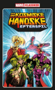 Epilog till Cosmic Glove | Jim Starlin, Ron Marz, Roy Thomas, Dann Thomas | Språk: Danska