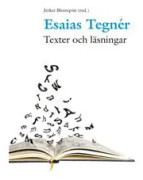Esaias Tegnér : texter och läsningar