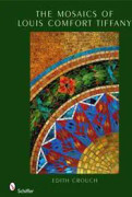 Mosaics of Louis Comfort Tiffany