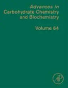 Advances in Carbohydrate Chemistry and Biochemistry