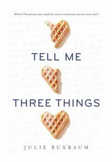 Tell Me Three Things