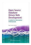 Open Source Database Driven Web Development