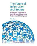 The Future of Information Architecture