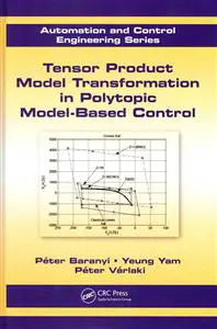 Tensor Product Model Transformation in Polytopic Model-Based Control
