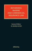Reforming Marine and Commercial Insurance Law