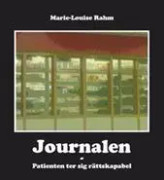 Journalen : patienten ter sig rättskapabel