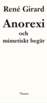 Anorexi och mimetiskt begär
