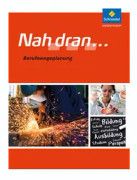 Nah dran... Berufswegeplanung