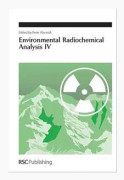 Environmental Radiochemical Analysis IV