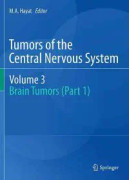 Tumors of the Central Nervous system, Volume 3
