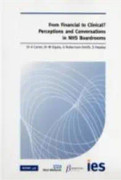 From Financial to Clinical? Perceptions and Conversations in Nhs Boardrooms.