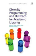 Diversity Programming and Outreach for Academic Libraries