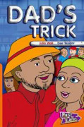 Dad's Trick Fast Lane Orange Fiction