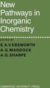 New Pathways in Inorganic Chemistry