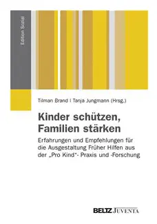 Kinder schützen, Familien stärken