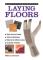 Do-it-yourself Laying Floors