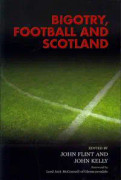 Bigotry, Football and Scotland