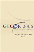 Gecon 2006 - Proceedings Of The 3rd International Workshop On Grid Economics And Business Models