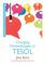 Changing Methodologies in TESOL