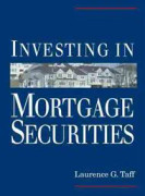 Investing in Mortgage Securities
