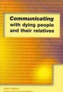 Communicating with Dying People and Their Relatives