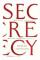 Secrecy