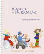 Kan du så kan jag, lekmöjligheter för alla