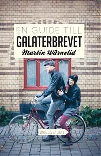 En guide till Galaterbrevet