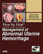 Step by Step: Management of Abnormal Uterine Hemorrhage