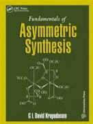 Fundamentals of Asymmetric Synthesis