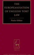 The Europeanisation of English Tort Law