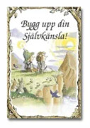 Bygg upp din självkänsla!