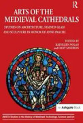 Arts of the Medieval Cathedrals
