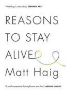 Reasons to Stay Alive