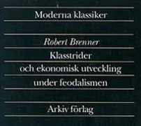 Klasstrider och ekonomisk utveckling under feodalismen