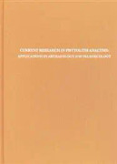 Current Research in Phytolith Analysis – Applications in Archaeology and Paleoecology