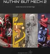 Nuthin' But Mech 2