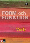 Mål Form och funktion Verb, andra upplagan