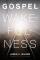 Gospel Wakefulness