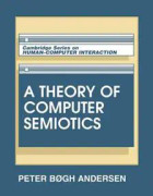 A Theory of Computer Semiotics