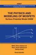 Physics And Modeling Of Mosfets, The: Surface-potential Model Hisim