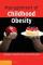 Management of Childhood Obesity