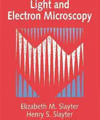 Light and Electron Microscopy