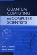 Quantum Computing for Computer Scientists